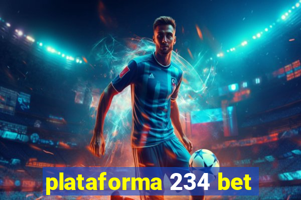 plataforma 234 bet